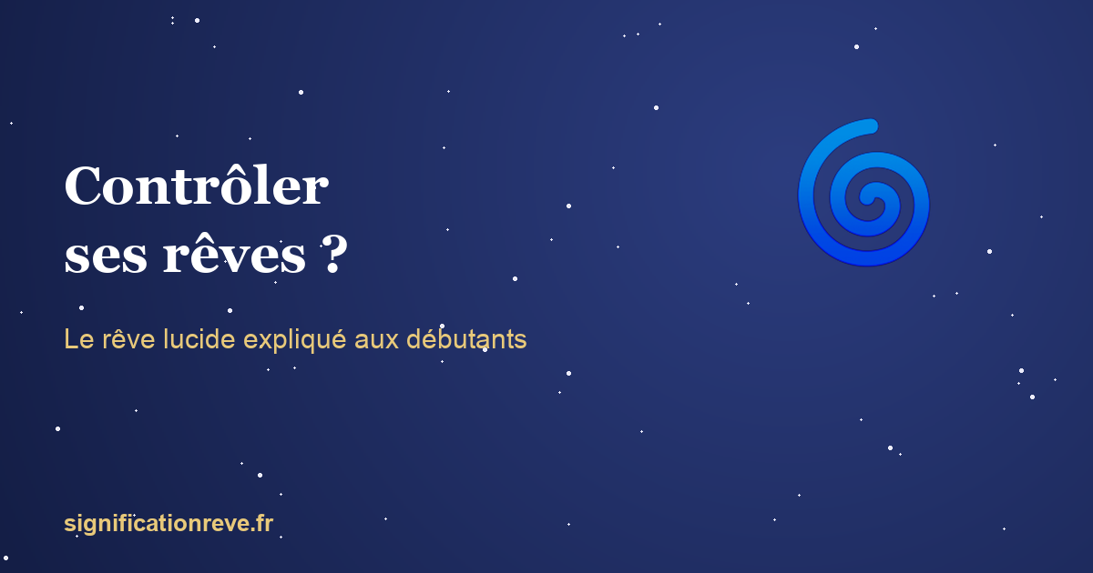 Peut-on vraiment contrôler ses rêves ? Le rêve lucide expliqué aux débutants : illustration
