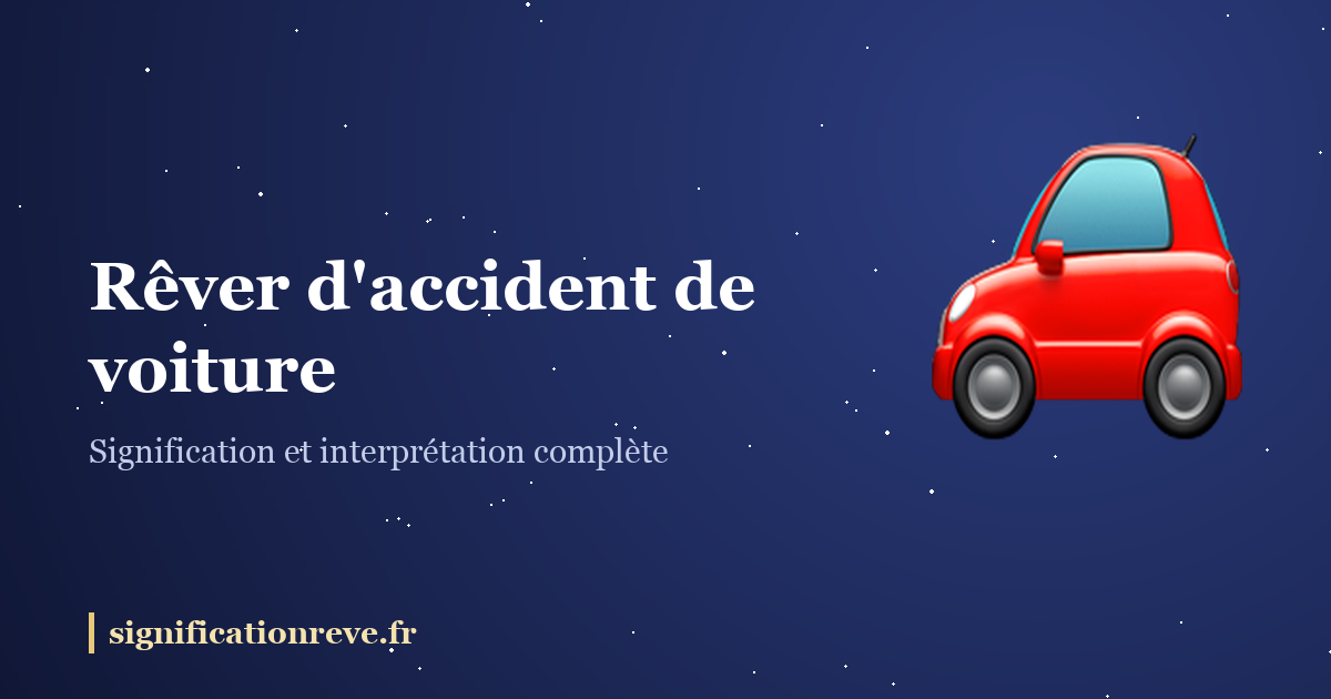 Rêver d'accident de voiture : illustration