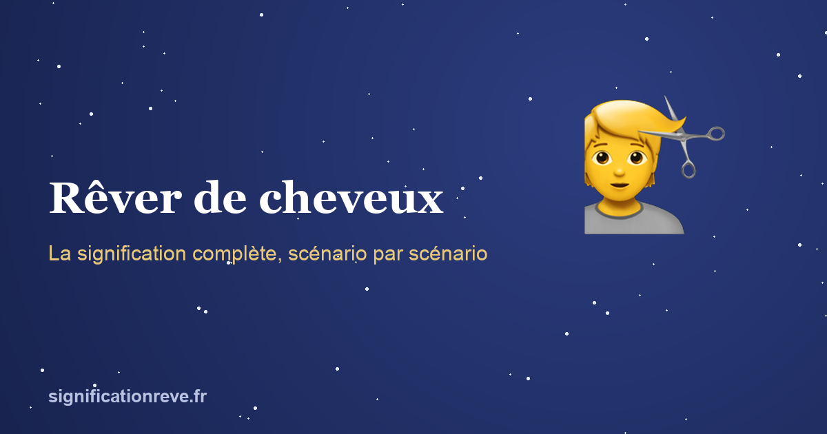 Rêver de cheveux : illustration