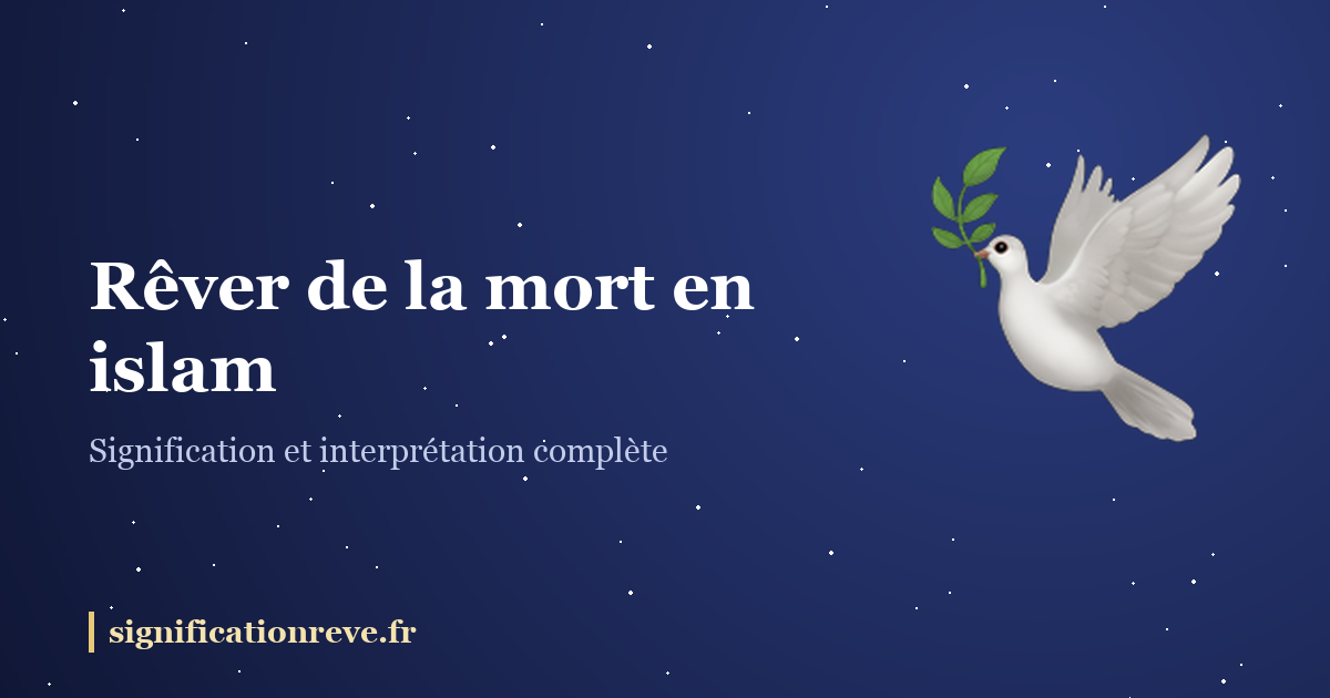 Rêver de la mort en islam : illustration